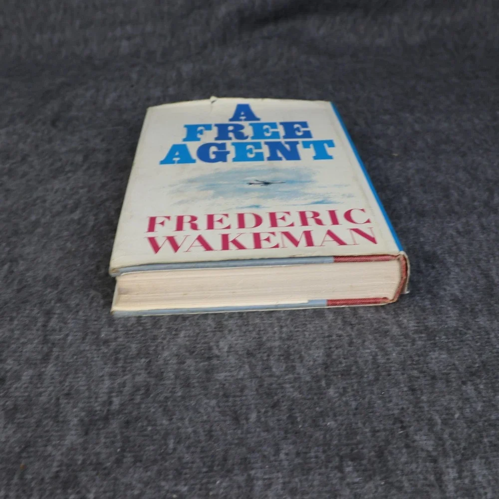 Vintage A Free Agent Frederic Wakeman Simon & Schuster HC DJ 1963 USA Novel
